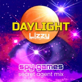 DAYLIGHT - SPY GAMES (LIZZYSEVENTYONE - SECRET AGENT MIX)